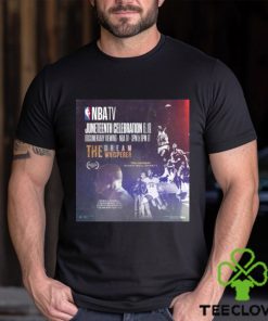 Nba Tv Juneteenth Celebration 6.19 Documentary Viewing Nba Tv The Dream Whisperer Poster Long Sleeves T Shirt