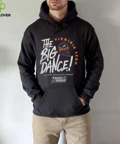 Ncaa March Madness 2023 Shop Virginia Tech Hokies Women's Basketball The Big Dance Hoodie Shirt