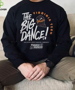 Ncaa March Madness 2023 Shop Virginia Tech Hokies Women's Basketball The Big Dance Hoodie Shirt