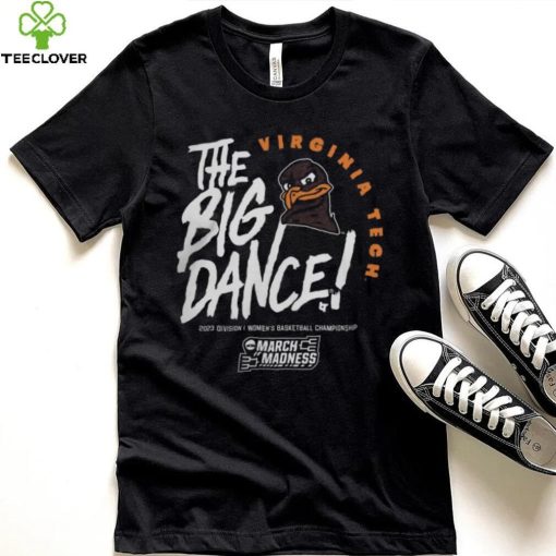 Ncaa March Madness 2023 Shop Virginia Tech Hokies Women’s Basketball The Big Dance Hoodie Shirt