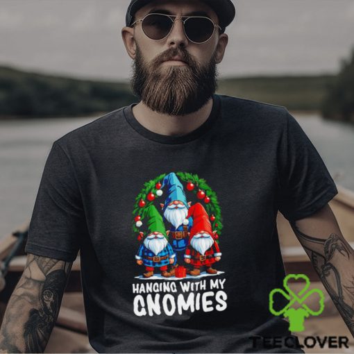 Christmas hanging with my Gnomies Merry Christmas 2023 shirt