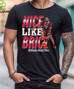 Nebraska Cornhuskers Basketball Brice Williams Nice Like Brice Shirts