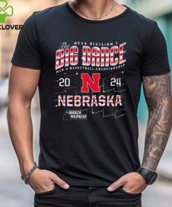 Nebraska Cornhuskers Ncaa Division I The Big Dance Men'S Basketball Championship 2024 March Madness Shirts