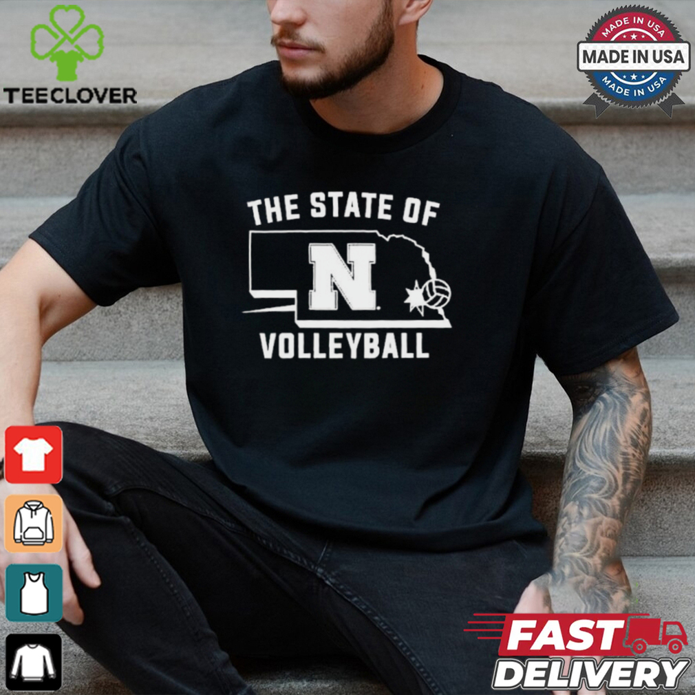 Nebraska The State Of Volleyball Shirt Nebraska The State Of Volleyball Shirt