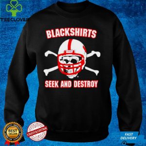 Nebraska blackshirts seek and destroy shirt