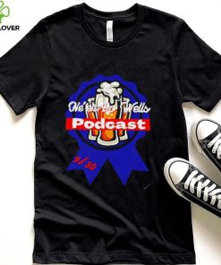 Neer Do Wells Ribbon podcast shirt