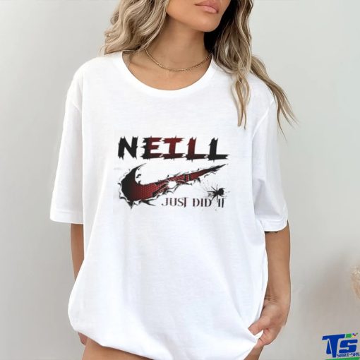 Neill Nike Just Did It Shirt