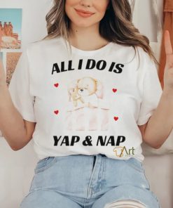 Nelliesprintstudio All I Do Is Yap & Nap Shirt