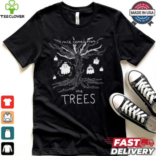 Nelward Milk Comes From The Trees Ghost Tee shirt