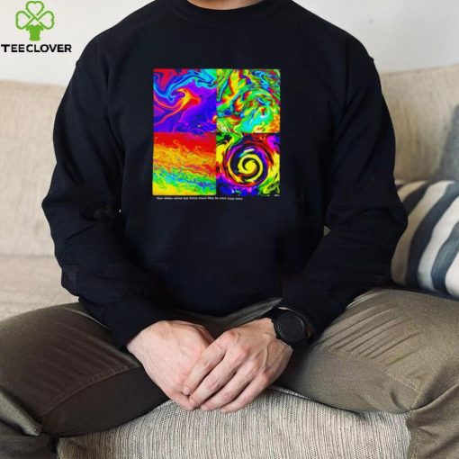 Neon rainbow colored Fluid flowing around filling the Entire Image Space hoodie, sweater, longsleeve, shirt v-neck, t-shirt