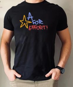 Nephyrus A For Effort T Shirt 1 Nephyrus A For Effort T Shirt