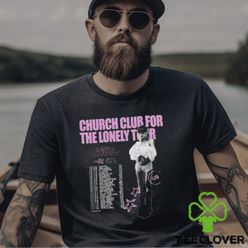 Nessa Barrett Church Club For The Lonely Tour 2023 Merch, Nessa Barrett 2023 Tour Shirt, Nessa Barrett 2023 Tour With Support From May A Shirt Nessa Barrett Church Club For The Lonely Tour 2023 Merch, Nessa Barrett 2023 Tour Shirt, Nessa Barrett 2023 Tour With Support From May A Shirt