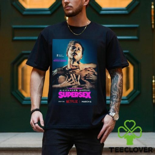 Netflix Series Supersex Inspired By The Life Of Rocco Siffredi Alessandro Borhi shirt
