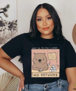 Never Buy Dice From A Wombat Shirt