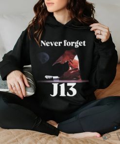 Never Forget J13 Trump T Shirt
