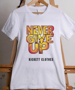 Never Give Up Over Size T Shirt