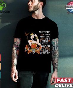 Never Gives Up shirt