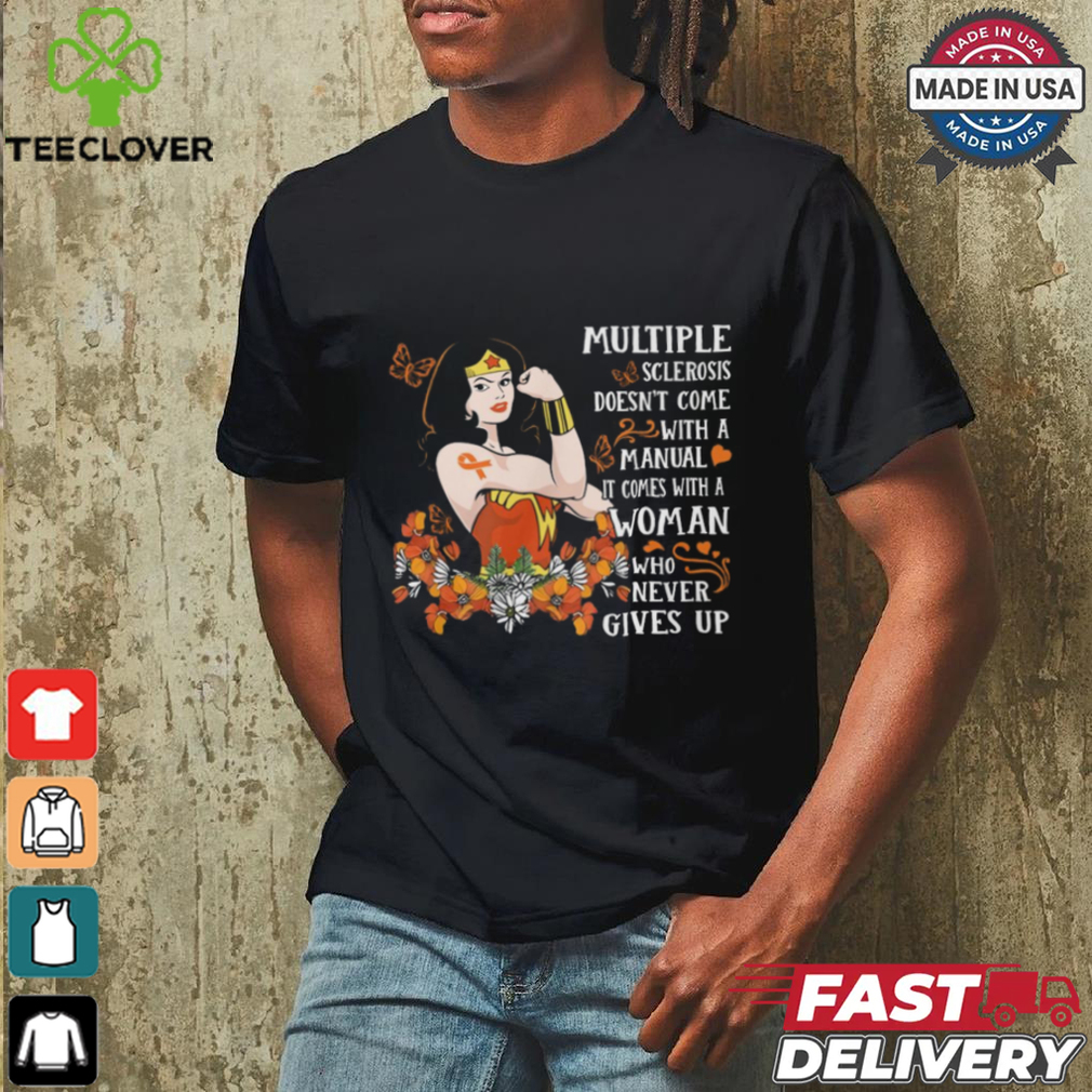 Never Gives Up shirt Never Gives Up shirt