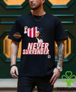 Never Surrender Trump Shooting T Shirt