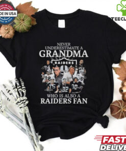 Never Underestimate A Grandma Who Is Also A Las Vegas Raiders Fan Signatures 2024 Shirt