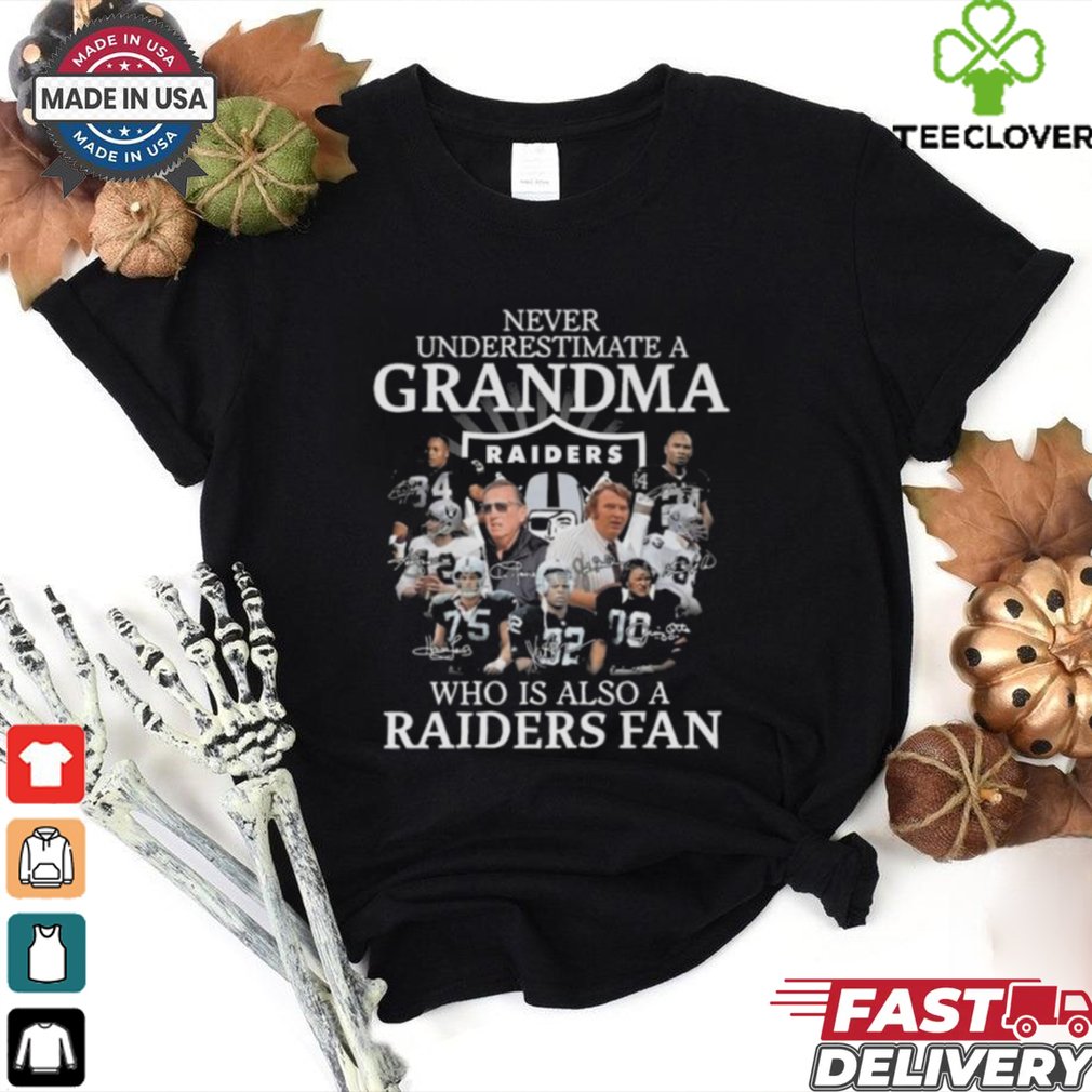 Never Underestimate A Grandma Who Is Also A Las Vegas Raiders Fan Signatures 2024 Shirt Never Underestimate A Grandma Who Is Also A Las Vegas Raiders Fan Signatures 2024 Shirt