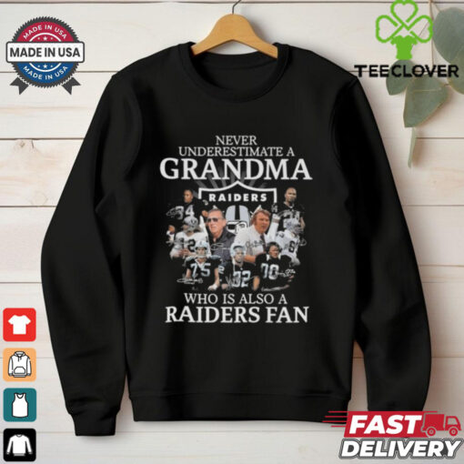 Never Underestimate A Grandma Who Is Also A Las Vegas Raiders Fan Signatures 2024 Shirt