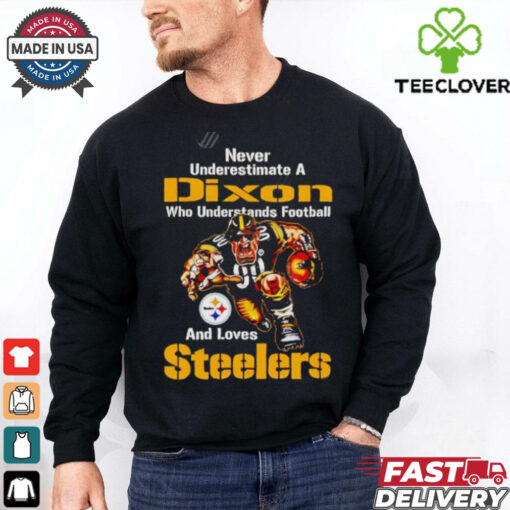 Never Underestimate A Who Understands Football And Loves Steelers shirt