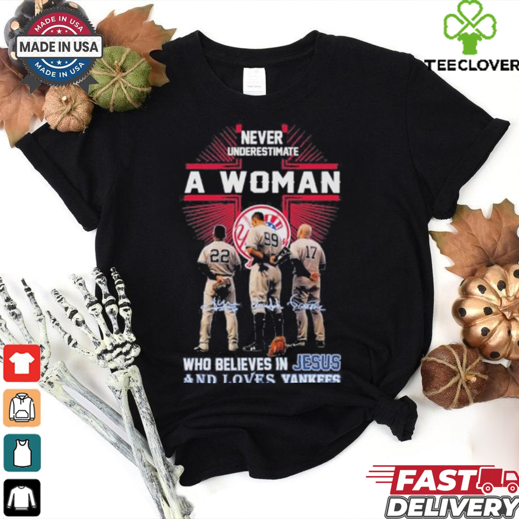 Never Underestimate A Woman Who Believe In Jesus And Loves Yankees Aaron Boone, Aaron Judge And Harrison Bader Shirt Never Underestimate A Woman Who Believe In Jesus And Loves Yankees Aaron Boone, Aaron Judge And Harrison Bader Shirt