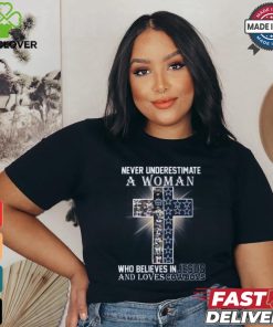 Never Underestimate A Woman Who Believes In Jesus And Loves Dallas Cowboys T Shirt