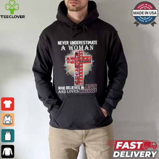 Never Underestimate A Woman Who Believes In Jesus And Loves Georgia Bulldogs T Shirt