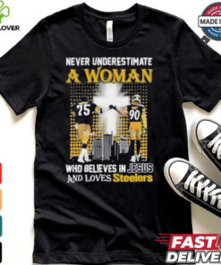 Never Underestimate A Woman Who Believes In Jesus And Loves Steelers Shirt 1 Never Underestimate A Woman Who Believes In Jesus And Loves Steelers Shirt