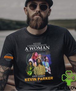 Never Underestimate A Woman Who Is A Fan Of Tame Impala And Loves Kevin Parker T Shirt