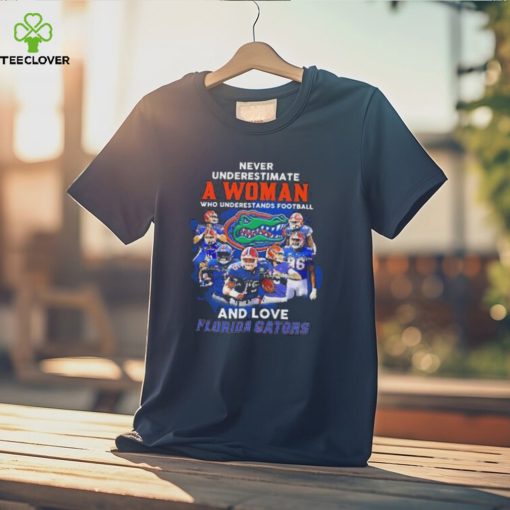 Never Underestimate A Woman Who Underestimate Football And Love Florida Gators Signatures Shirt