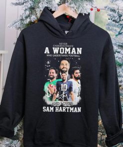 Never Underestimate A Woman Who Understand Football And Loves Sam Hartman Shirt