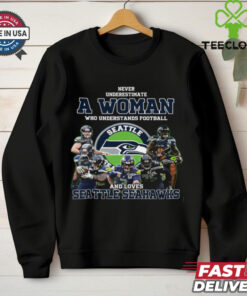 Never Underestimate A Woman Who Understand Football And Loves Seattle Seahawks T Shirt
