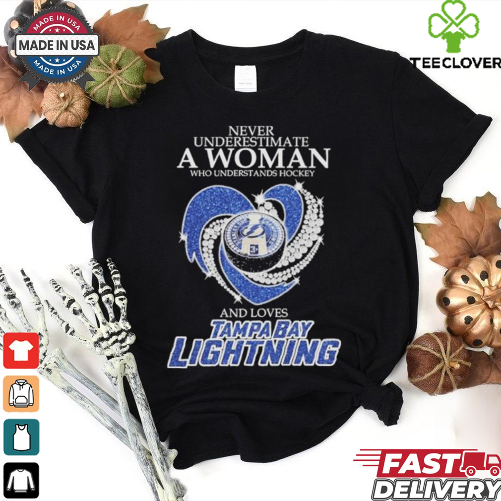 Never Underestimate A Woman Who Understand Hockey And Loves Tampa Bay Lightning X Heart Diamond shirt Never Underestimate A Woman Who Understand Hockey And Loves Tampa Bay Lightning X Heart Diamond shirt