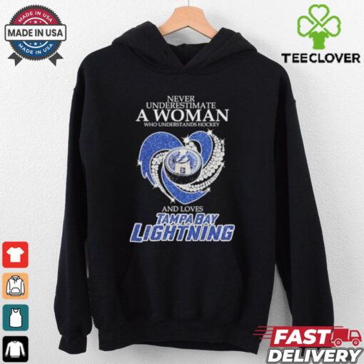 Never Underestimate A Woman Who Understand Hockey And Loves Tampa Bay Lightning X Heart Diamond shirt