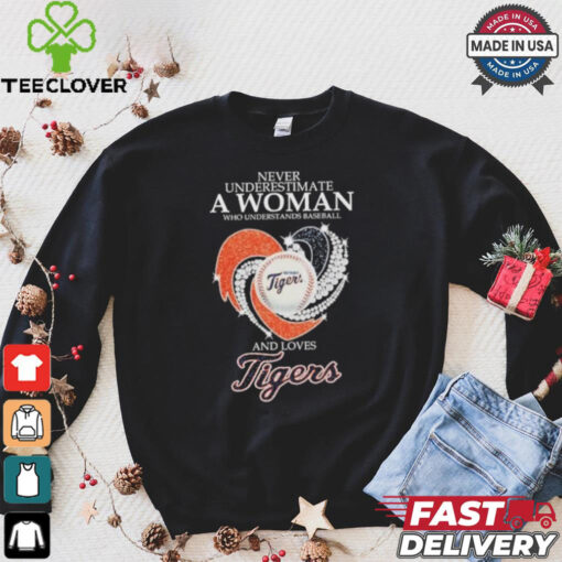Never Underestimate A Woman Who Understands Baseball And Loves Detroit Tigers X Diamonds Shirt