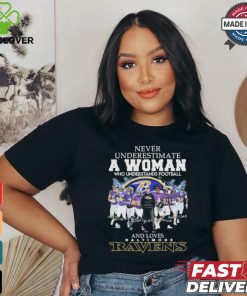 Never Underestimate A Woman Who Understands Football And Love Baltimore Ravens 2024 Signatures Shirt