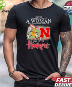 Never Underestimate A Woman Who Understands Football And Love Nebraska Huskers Mascot Shirt