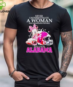 Never Underestimate A Woman Who Understands Football And Loves Alabama Crimson Tide x Minnie Mouse T Shirt