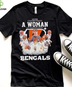 Never Underestimate A Woman Who Understands Football And Loves Cincinnati Bengals Signatures hoodie, sweater, longsleeve, shirt v-neck, t-shirt