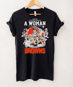 Never Underestimate A Woman Who Understands Football And Loves Cleveland Browns Signatures shirt