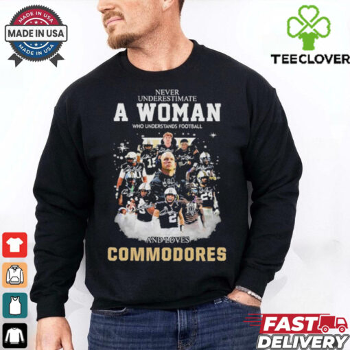 Never Underestimate A Woman Who Understands Football And Loves Commodores Shirt