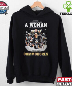 Never Underestimate A Woman Who Understands Football And Loves Commodores Shirt