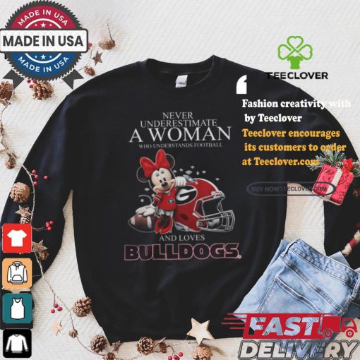 Never Underestimate A Woman Who Understands Football And Loves Georgia Bulldogs x Minnie Mouse T Shirt