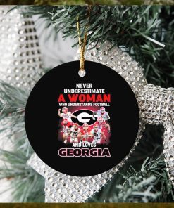 Never Underestimate A Woman Who Understands Football And Loves Georgia College Football Signatures Ornament Christmas