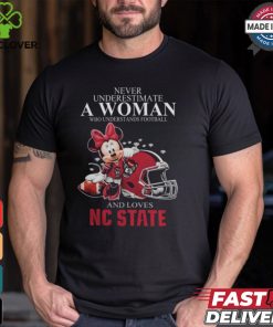 Never Underestimate A Woman Who Understands Football And Loves NC State Wolfpack x Minnie Mouse T Shirt