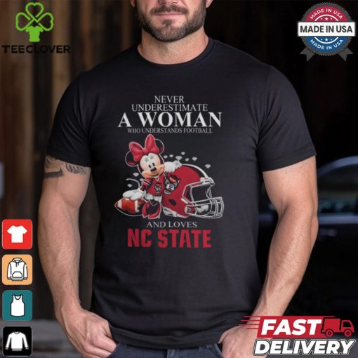 Never Underestimate A Woman Who Understands Football And Loves NC State Wolfpack x Minnie Mouse T Shirt