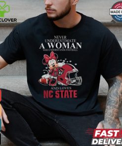 Never Underestimate A Woman Who Understands Football And Loves NC State Wolfpack x Minnie Mouse T Shirt